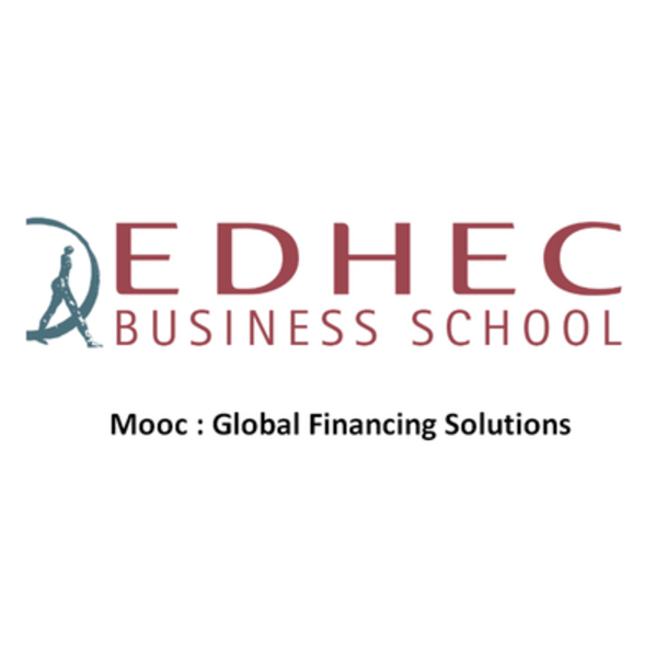 Global Financing Solutions  (by EDHEC and Société Générale)