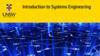 Introduction to Systems Engineering