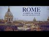 Rome: A Virtual Tour of the Ancient City